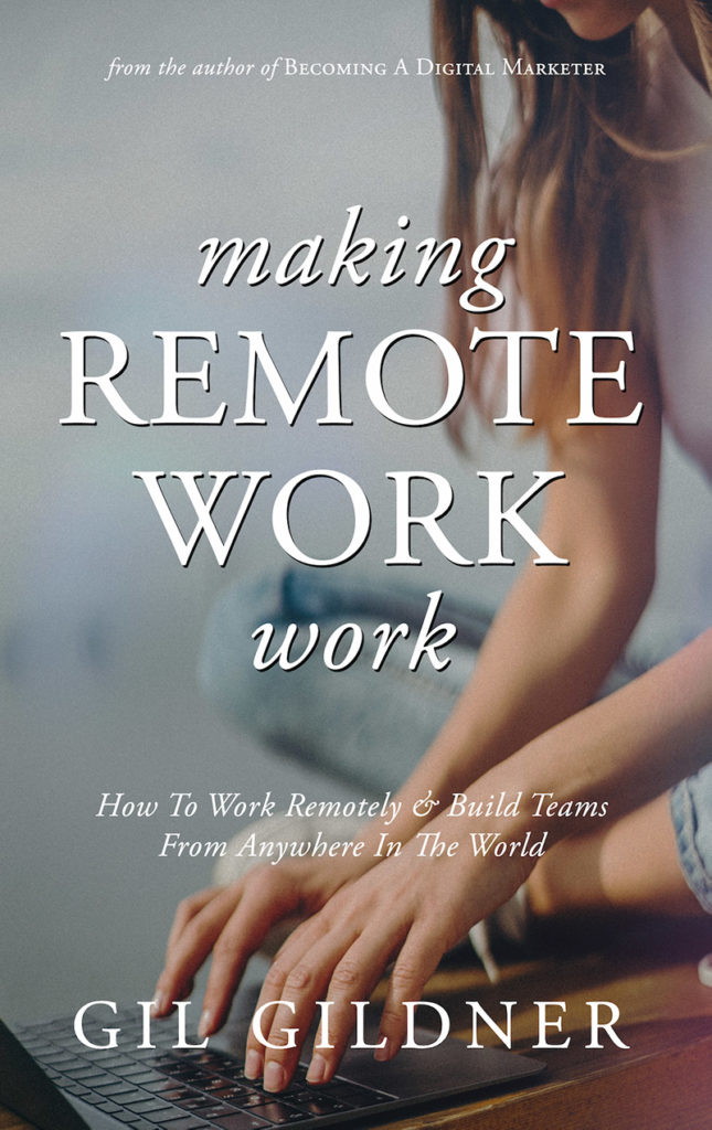 Making Remote Work Work